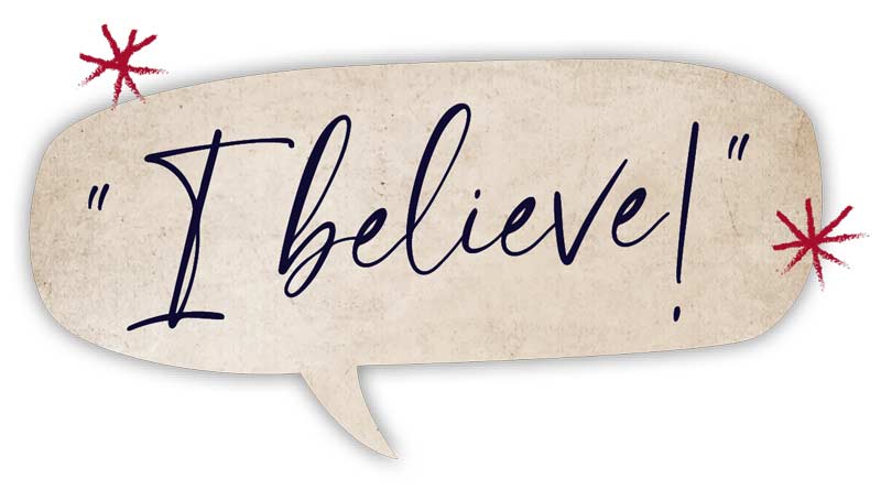 I believe in speech bubble