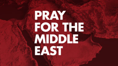 Pray for the Middle East